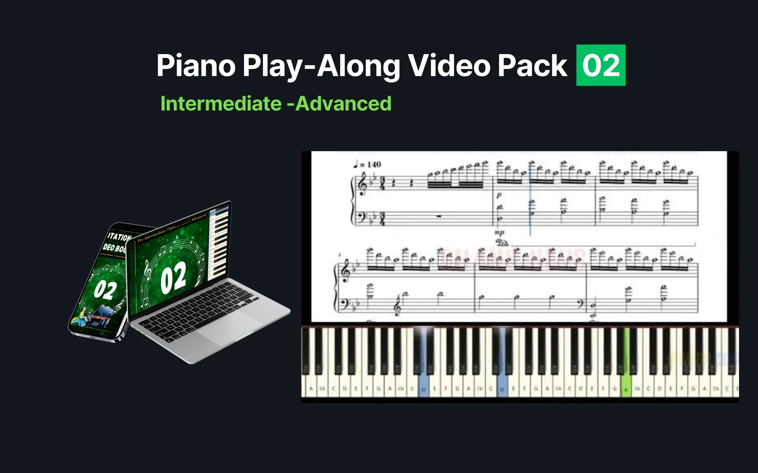 Piano Play-Along Video Pack 02 – • Intermediate • Advanced